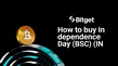 How to buy Independence Day (BSC)